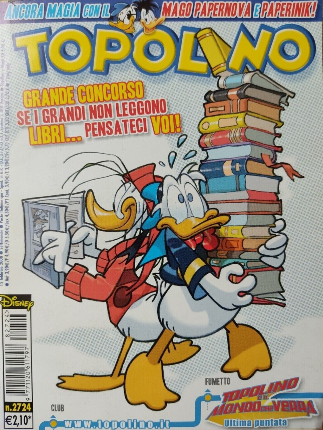 Topolino 2724 Disney papernova paperinik archimede paperone sci fondo moneta