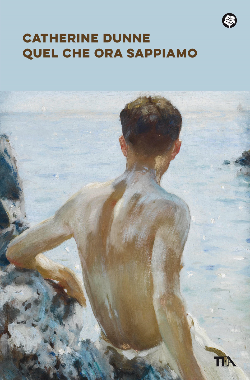Libri Catherine Dunne - Quel Che Ora Sappiamo