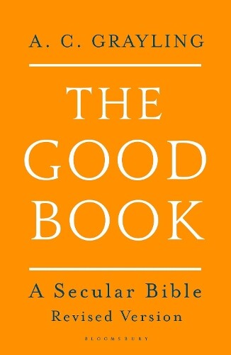 A. C. Grayling The Good Book (Tascabile)