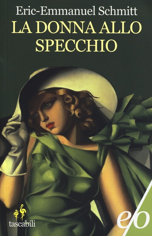 Libri Eric-Emmanuel Schmitt - La Donna Allo Specchio