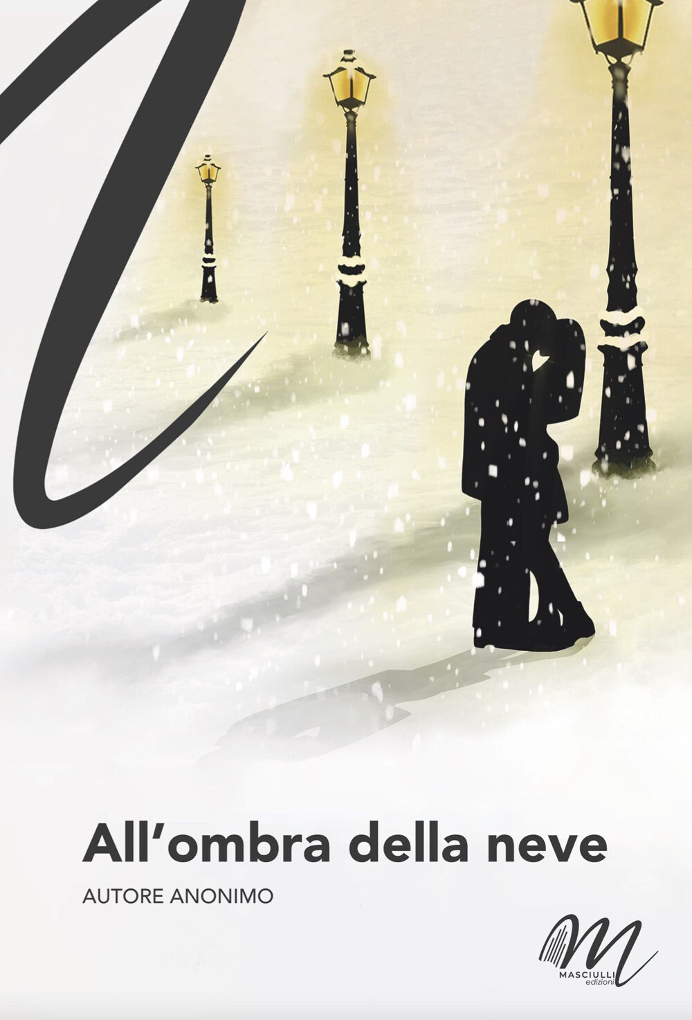 Libri Anonimo - All'ombra Della Neve