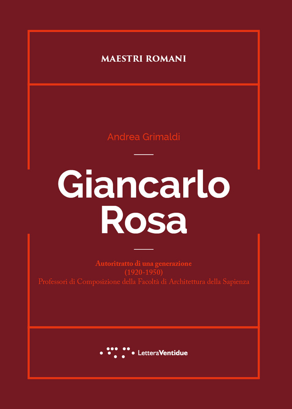 Libri Andrea Grimaldi - Giancarlo Rosa