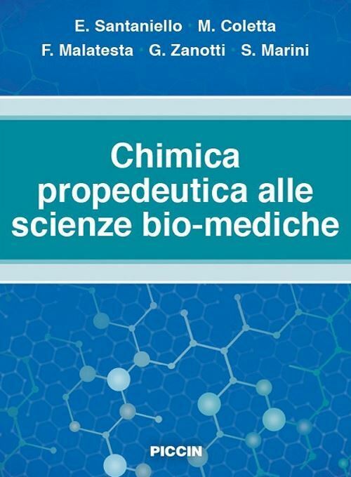 CHIMICA PROPEDEUTICA ALLE SCIENZE BIO-MEDICHE  - SANTANIELLO ENZO, COLETTA