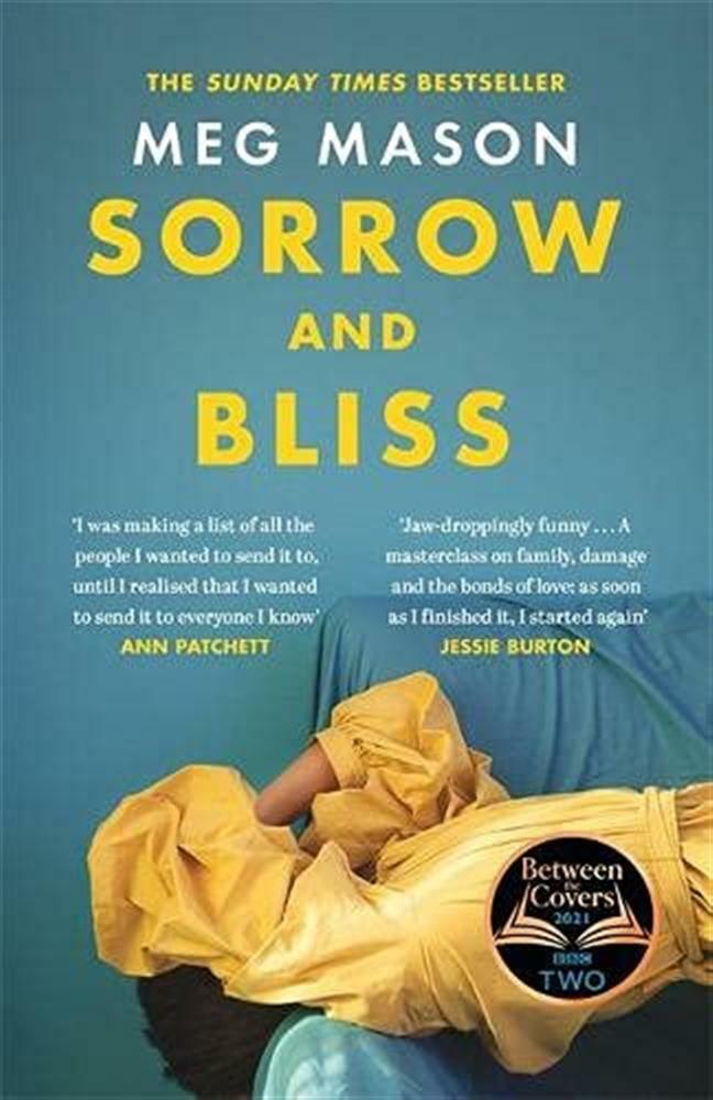 Sorrow and bliss - Mason Meg