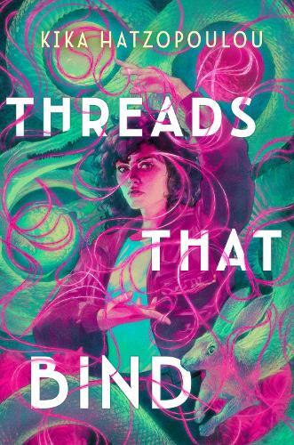 Kika Hatzopoulou Threads That Bind (Copertina rigida) Threads That Bind