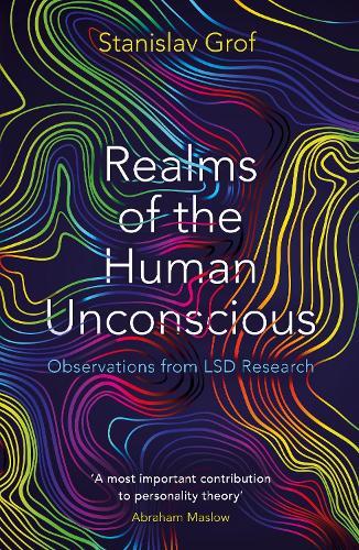 Stanislav Grof Realms of the Human Unconscious (Tascabile)