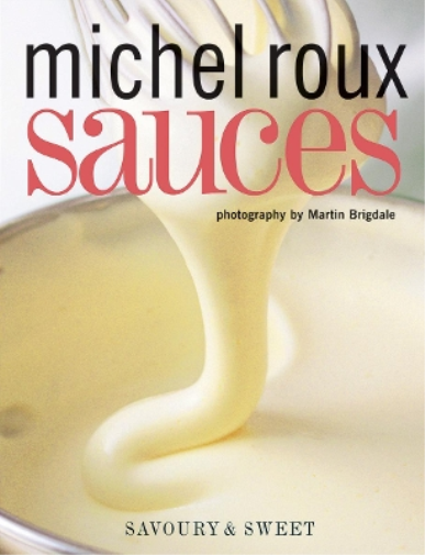Michel Roux Sauces (Tascabile)