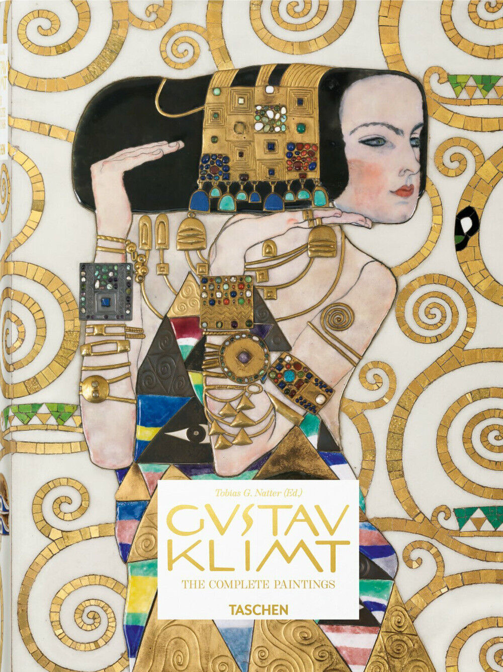 Gustav Klimt. The complete paintings. Ediz. italiana - Natter Tobias G.