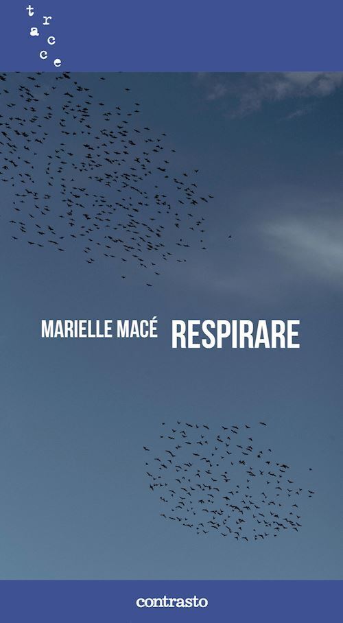 RESPIRARE  - MACE' MARIELLE - Contrasto