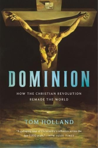 Tom Holland Dominion (Tascabile)
