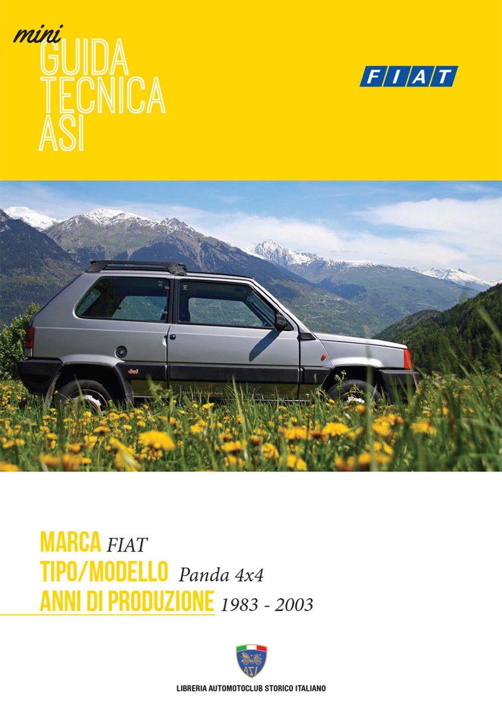 Libri Fiat Panda 4X4 1983-2003. Mini Guida Tecnica ASI