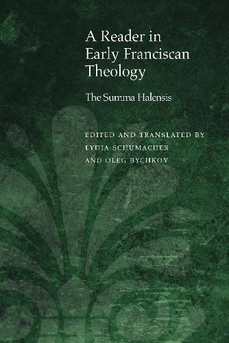 Oleg Bychkov A Reader in Early Franciscan Theology (Tascabile)