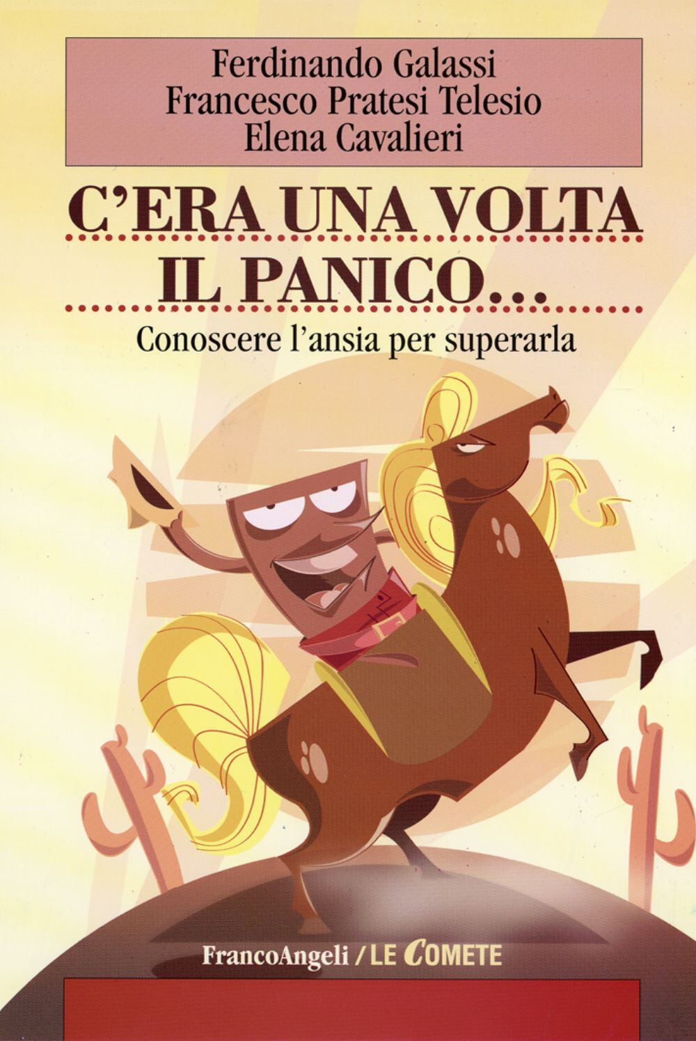Libri Ferdinando Galassi / Pratesi Telesio Francesco / Cavalieri Elena - C'era U