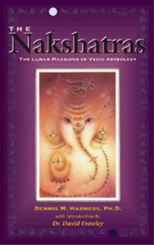 Dennis M. Harness The Nakshatras (Tascabile)