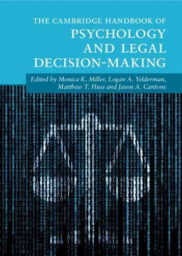 Monica K. Mille The Cambridge Handbook of Psychology and Legal Decis (Tascabile)
