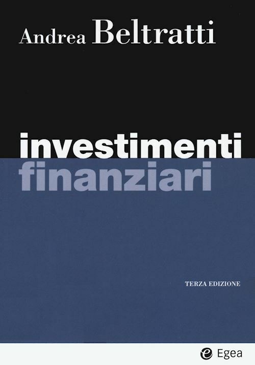 INVESTIMENTI FINANZIARI  - BELTRATTI ANDREA - EGEA