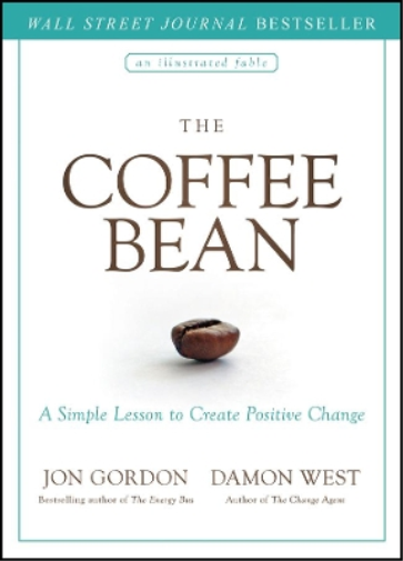 Jon Gordon Damon West The Coffee Bean (Copertina rigida) Jon Gordon