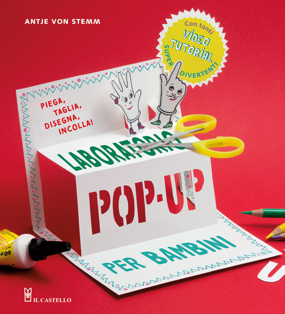 Libri Stemm Antje von - Laboratorio Pop-Up Per Bambini. Ediz. A Colori. Con Vide