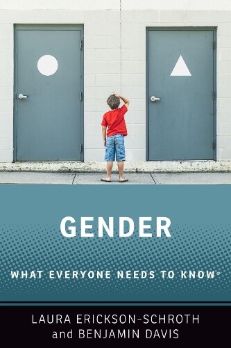 Benjamin Davis Laura Erickson-Schroth Gender (Tascabile)
