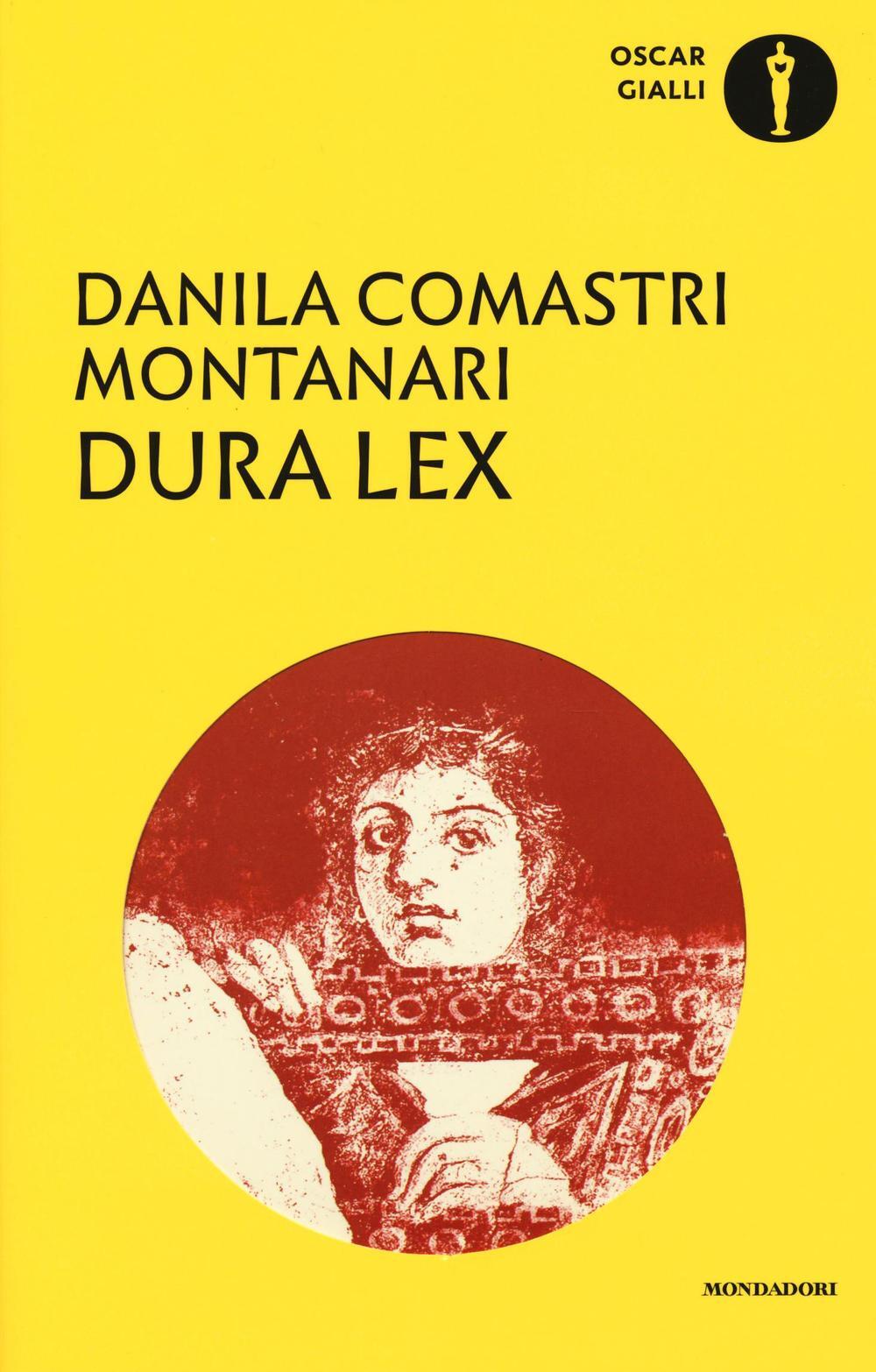 Libri Comastri Montanari Danila - Dura Lex
