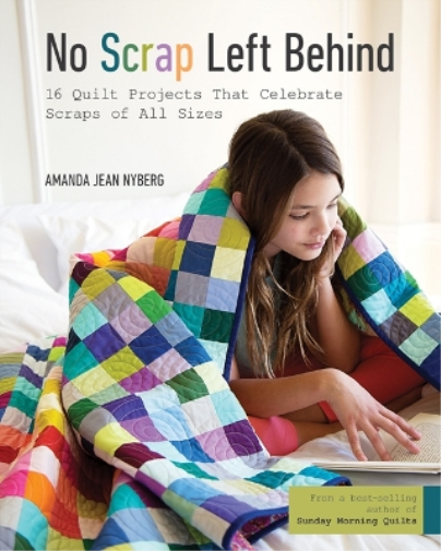 Amanda Jean Nyberg No Scrap Left Behind (Tascabile)