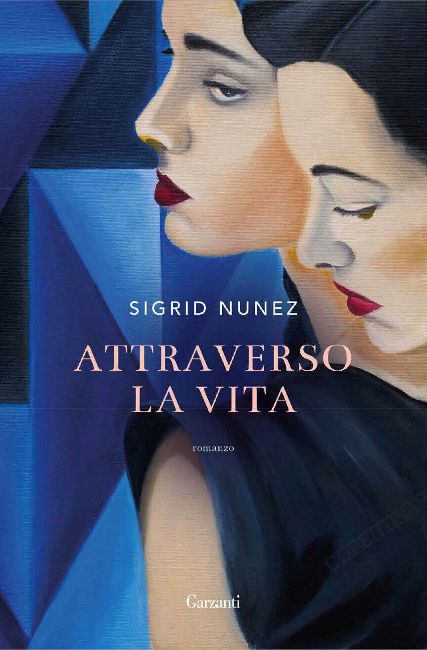 Libri Nunez Sigrid - Attraverso La Vita