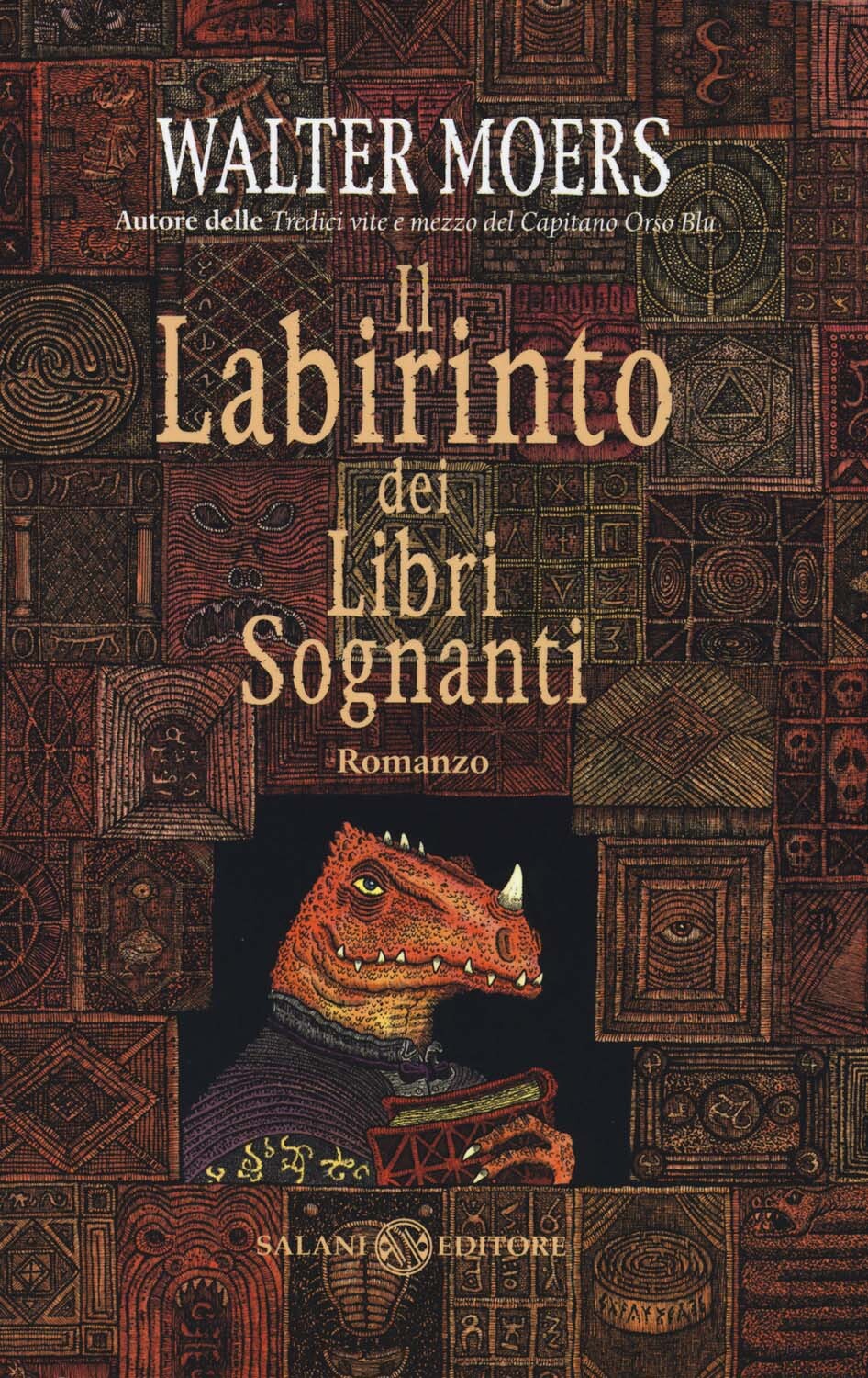 Libri Walter Moers - Il Labirinto Dei Libri Sognanti
