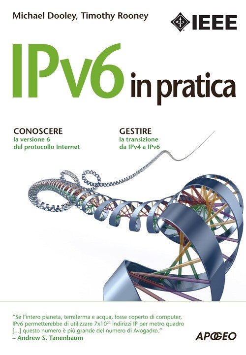 IPv6 in pratica - Dooley Michael, Rooney Timothy