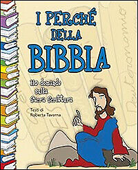 I perché della Bibbia - [Edizioni San Paolo]