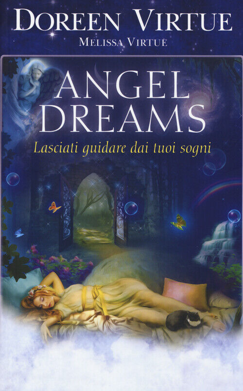 Angel dreams. Lasciati guidare dai tuoi sogni - Virtue Doreen, Virtue Melissa