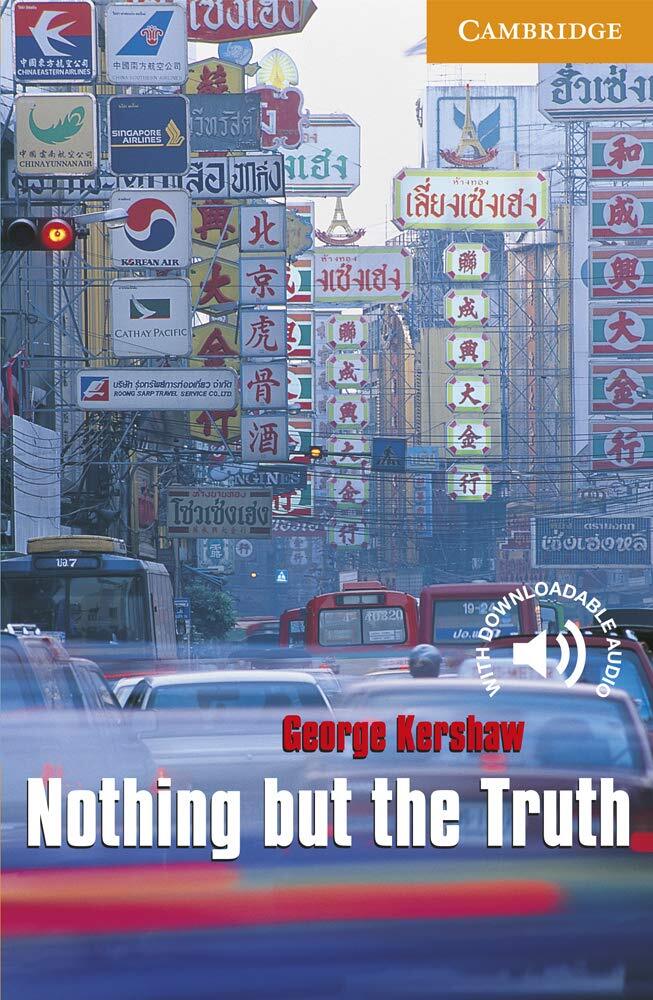 9780521656238 Cambridge English Readers . Nothing but the truth. Level 4 - Georg