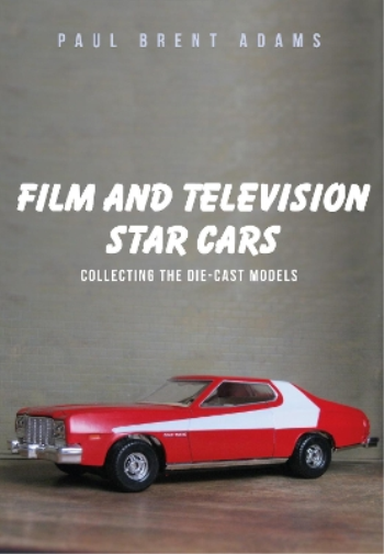 Paul Brent Adams Film and Television Star Cars (Tascabile)