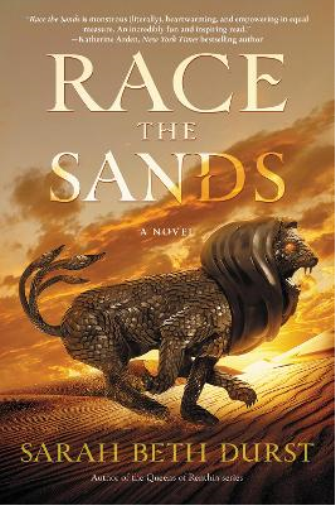 Sarah Beth Durst Race the Sands (Tascabile)
