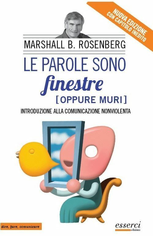 PAROLE SONO FINESTRE (OPPURE MURI)  - ROSENBERG MARSHALL BERTRAM - ESSERCI