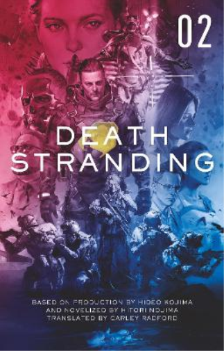 Hitori Nojima Death Stranding: The Official Novelization - Volume 2 (Tascabile)