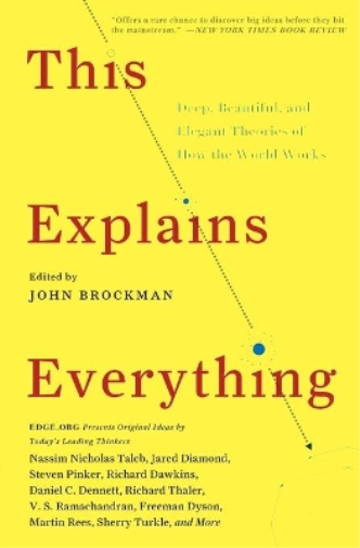 John Brockman This Explains Everything (Tascabile) Edge Question Series