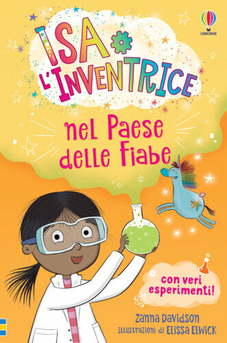 Libri Susanna Davidson - Isa L'inventrice Nel Paese Delle Fiabe. Isa L'inventric