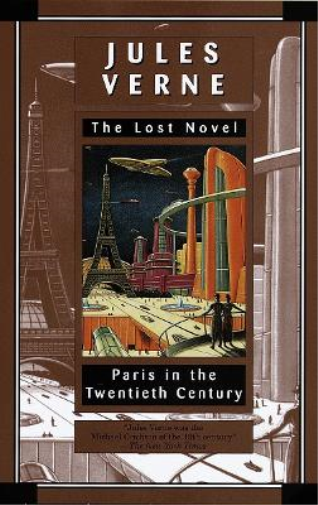 Jules Verne Paris in the Twentieth Century (Tascabile)