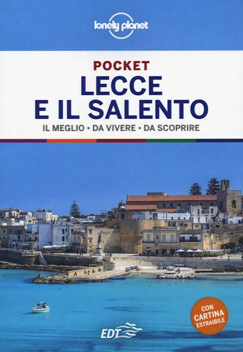 LECCE E IL SALENTO POCKET GUIDA EDT 2020  - BASSI GIACOMO - LONELY PLANET ITALIA