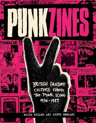 Steve Rowland Eddie Piller Punkzines (Tascabile)