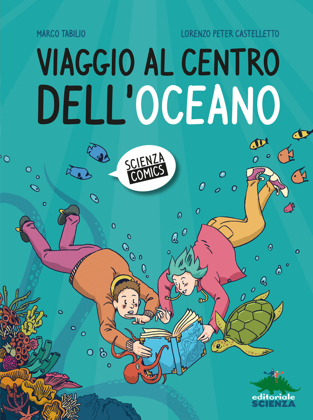 Viaggio al centro dell'oceano - Tabilio Marco, Castelletto Lorenzo Peter