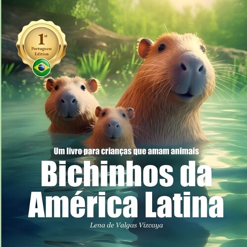Lena de Valgas Vizcaya Bichinhos da América Latina (Tascabile) Nina Medina