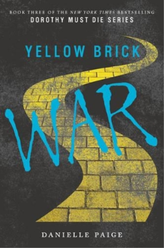 Danielle Paige Yellow Brick War (Tascabile) Dorothy Must Die