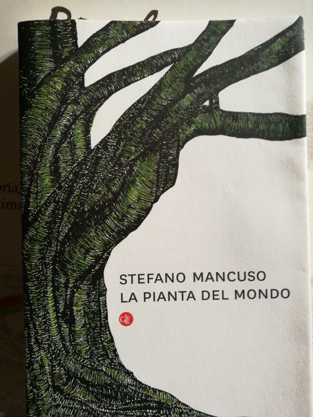 Stefano Mancuso , La Pianta Del Mondo