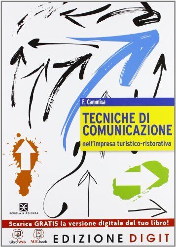 tecniche di comunicazione nell'impresa turistico ristorativa cammisa f 882474099
