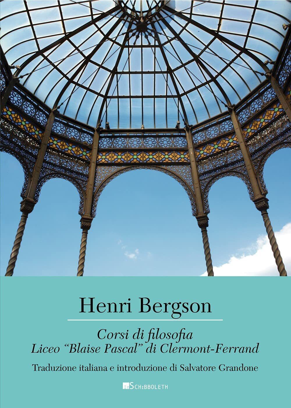 9788855292511 Corsi di filosofia. Liceo «Blaise Pascal» di Clermont-Ferrand -