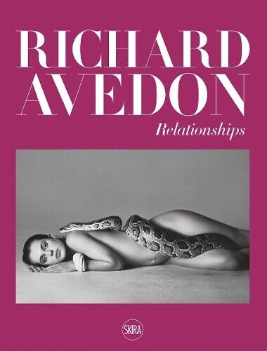 Rebecca Senf Richard Avedon: Relationships (Copertina rigida)