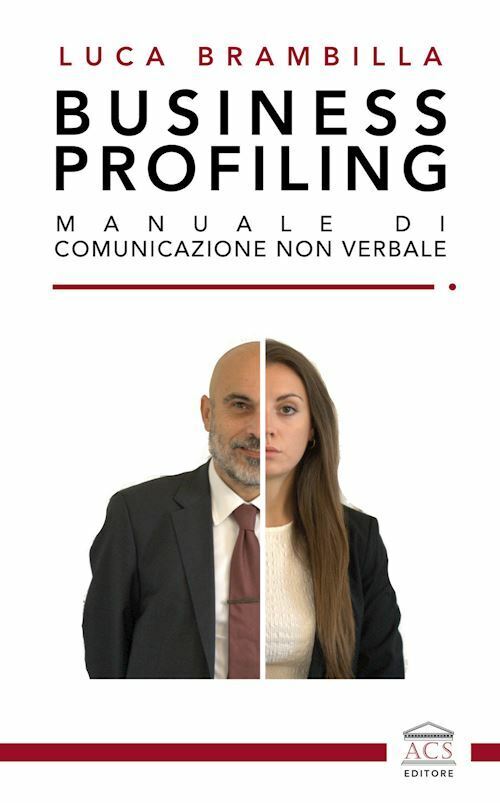 BUSINESS PROFILING  - BRAMBILLA LUCA - ACS (Milano)
