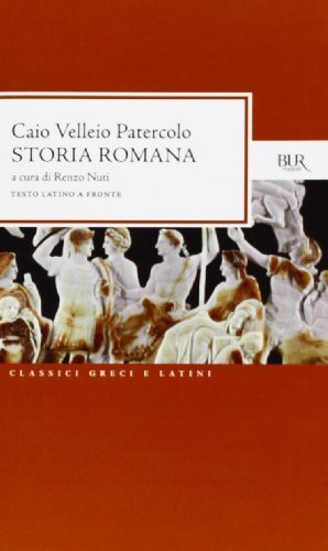 Libri Patercolo Velleio - Storia Romana. Testo Latino A Fronte