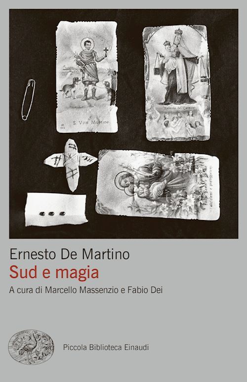 SUD E MAGIA  - DE MARTINO ERNESTO, MASSENZIO M. (Curatore) - Einaudi
